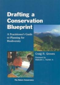 Drafting a Conservation Blueprint : A Practitioner's Guide to Planning for Biodiversity