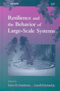 Resilience and the Behavior of Large-Scale Systems (Scope)