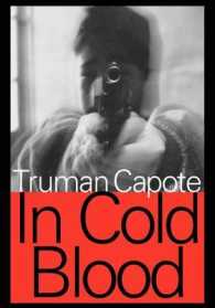 In Cold Blood : A True Account of a Multiple Murder and Its Consequences （LRG）