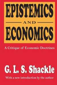 Epistemics and Economics : A Critique of Economic Doctrines