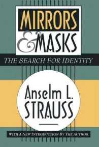 Mirrors and Masks : The Search for Identity （2ND）