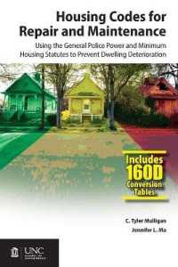 Housing Codes for Repair and Maintenance : Using the General Police Power and Minimum Housing Statutes to Prevent Dwelling Deterioration