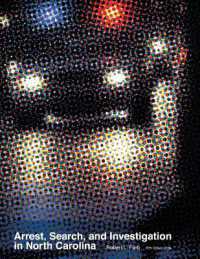 Arrest, Search, and Investigation in North Carolina （5TH）