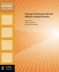 Strategic Planning for Elected Officials : Setting Priorities (Local Government Board Builders)