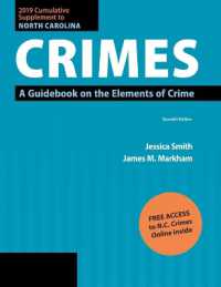 2019 Cumulative Supplement to North Carolina Crimes : A Guidebook on the Elements of Crime （7TH）