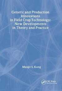 Genetic and Production Innovations in Field Crop Technology : New Developments in Theory and Practice