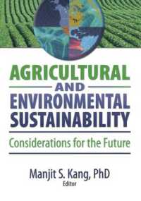 Agricultural and Environmental Sustainability : Considerations for the Future