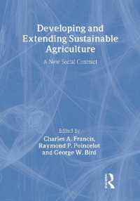 持続可能な農業の開発と拡大：新たな社会契約<br>Developing and Extending Sustainable Agriculture : A New Social Contract