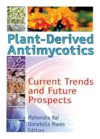 Plant-Derived Antimycotics : Current Trends and Future Prospects