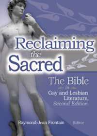 Reclaiming the Sacred : The Bible in Gay and Lesbian Culture, Second Edition