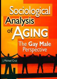 Sociological Analysis of Aging : The Gay Male Perspective