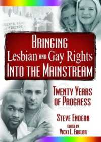 Bringing Lesbian and Gay Rights into the Mainstream : Twenty Years of Progress