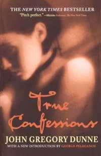 True Confessions : A Novel