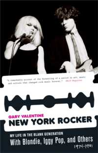 New York Rocker : My Life in the Blank Generation with Blondie, Iggy Pop, and Others, 1974-1981
