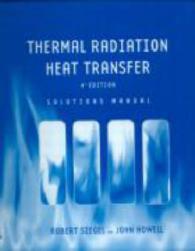 Thermal Radiation Heat Transfer （4TH）