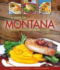 Taste of Montana : Favorite Recipes from Big Sky Country