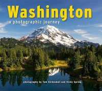 Washington : A Photographic Journey
