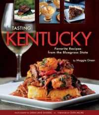 Tasting Kentucky : Favorite Recipes from the Bluegrass State