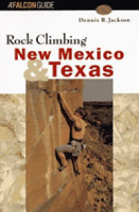 Rock Climbing New Mexico and Texas (Falcon Guides Rock Climbing) -- Paperback / softback