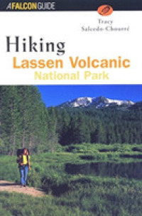 Hiking Lassen Volcanic National Park (Hiking)