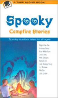 Spooky Campfire Stories (Take Along Series)