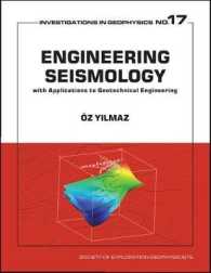 Engineering Seismology with Applications to Geotechnical Engineering (Investigations in Geophysics)