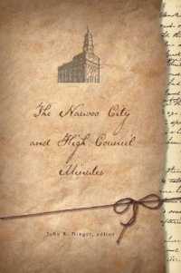 The Nauvoo City and High Council Minutes （First Edition, 1）