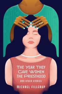 The Year They Gave Women the Priesthood : And Other Stories