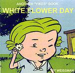 White Flower Day