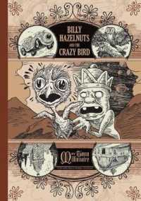 Billy Hazelnuts and the Crazy Bird （1ST）