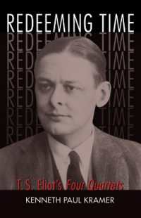 Redeeming Time : T.S. Eliot's Four Quartets
