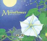 Moonflower, the （1ST）