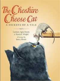 The Cheshire Cheese Cat : A Dickens of a Tale