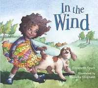 In the Wind (In the Weather) （Board Book）