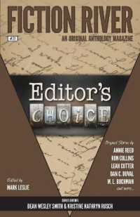 Fiction River : Editor's Choice (Fiction River: An Original Anthology Magazine)