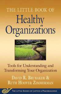Little Book of Healthy Organizations : Tools for Understanding and Transforming Your Organization