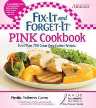 Pink Cookbook : More than 700 Great Slow-cooker Recipes! (Fix-it and Forget-it) （Original）