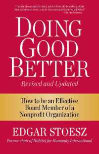 Doing Good Better : How to be an Effective Board Member of a Nonprofit Organization