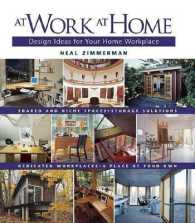 At Work at Home : Design Ideas for Your Home Workplace