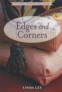 Sewing Edges and Corners : An Embellishment Idea Book (Embellishment idea)