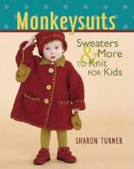 Monkeysuits : Sweaters & More to Knit for Kids