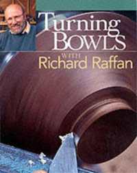 Turning Bowls with Richard Raffan -- Paperback / softback
