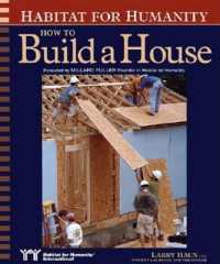 How to Build a House （Revised, Updated）