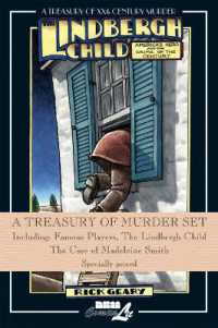 A Treasury of Murder Set : Including: Famous Players, the Lindbergh Child & the Case of Madeleine Smith