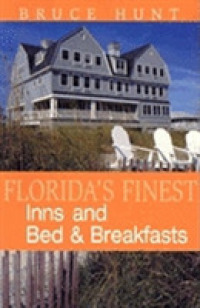 Florida's Finest Inns and Bed & Breakfasts