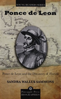 Ponce De Leon and the Discovery of Florida