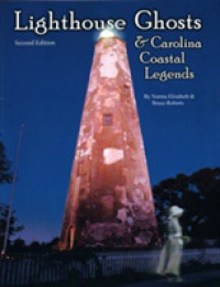 Lighthouse Ghosts and Carolina Coastal Legends （2ND）