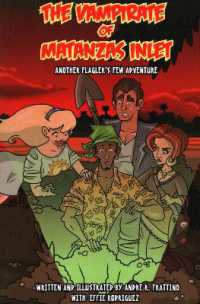 The Vampirate of Matanzas Inlet : Another Flager's Few Adventure (Flagler's Few, Ghost Hunters)