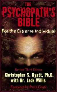 Psychopath's Bible : For the Extreme Individual