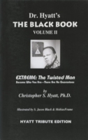 The Black Book: Volume II : Extreme - the Twisted Man